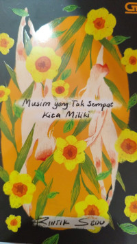 Image of Musim yang tak sempat kita miliki